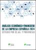 Análisis Económico-Financiero de la Empresa Española 2024. Estudio por CC.AA. y Provincias